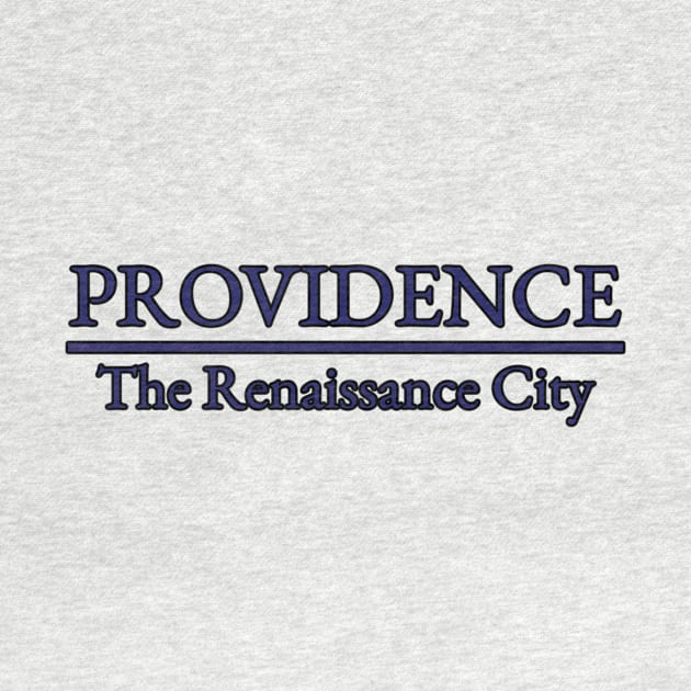 Providence - The Renaissance City by Reiz Clothing